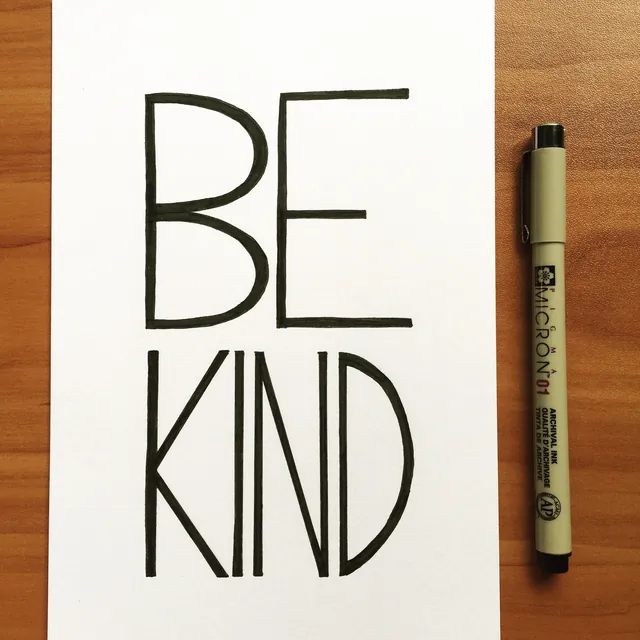 Be Kind, hand-lettered by Travis