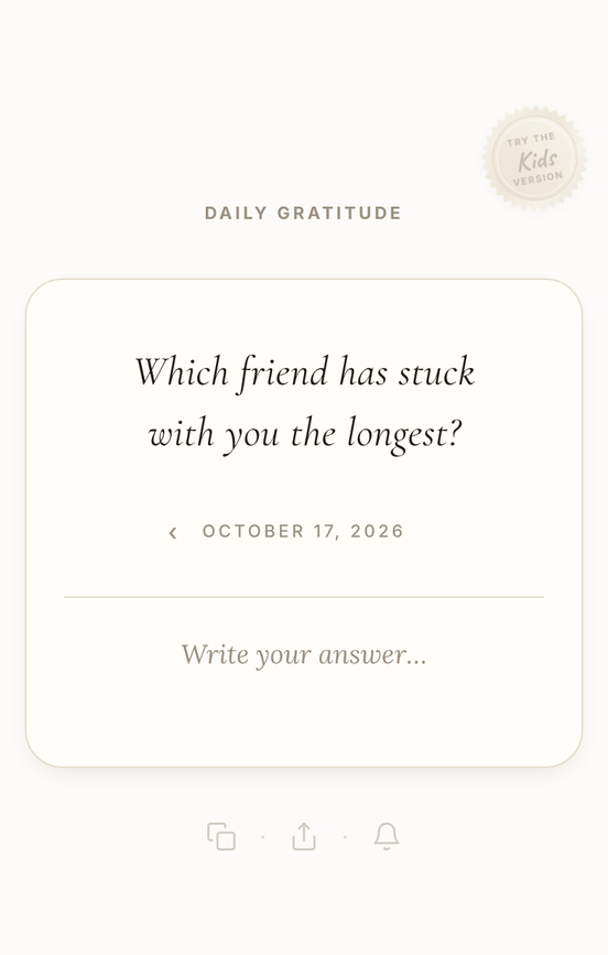 The Daily Gratitude app: tapping back through a few days of questions, then over to the kids version