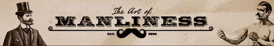 The Art of Manliness website banner: the site’s name in vintage lettering above a handlebar mustache, flanked by vintage illustrations of a gentleman in a top hat and a mustachioed bare-knuckle boxer